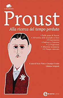 Alla ricerca del tempo perduto - Proust Marcel