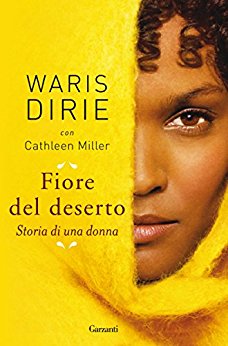 Fiore del deserto: Storia di una donna - Dirie Waris Miller Cathleen