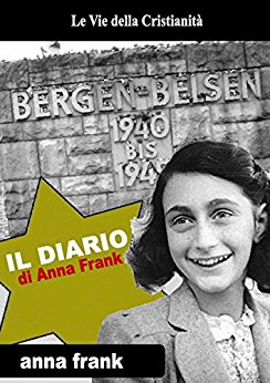 Il Diario di Anna Frank - Anna Frank