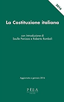 La Costituzione italiana: aggiornata a gennaio 2016 - Saulle Panizza Roberto Romboli