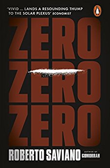 Zero Zero Zero - Saviano Roberto