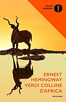 Verdi colline d'Africa - Hemingway Ernest