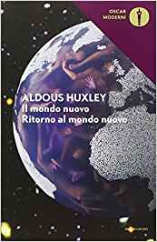 Il mondo nuovo - Aldous Huxley