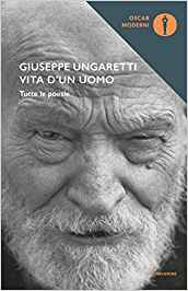 Vita di un uomo - Giuseppe Ungaretti