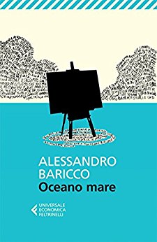 Oceano mare - Baricco Alessandro