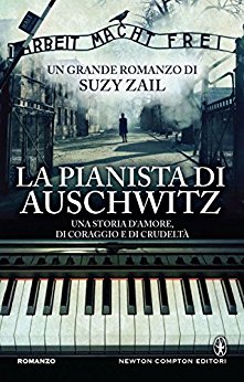 La pianista di Auschwitz - Zail Suzy