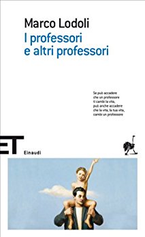 I professori e altri professori - Lodoli Marco